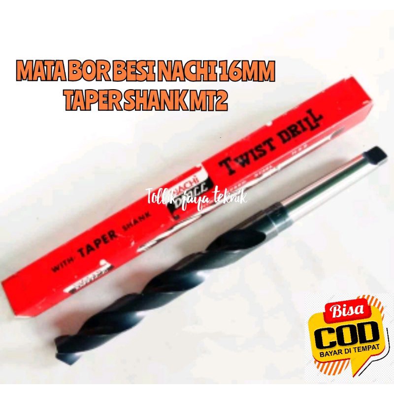 MATA BOR BESI.DRILL BOR NACHI 16MM TAPER SHANK MT2. STRAIGHT ORI