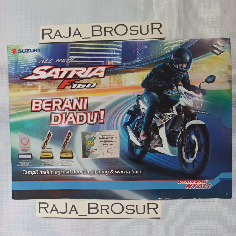 Poster brosur All New Suzuki Satria F 150 Brilliant White