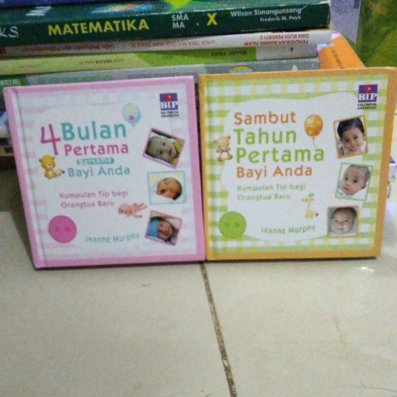 4 Bulan Pertama Bersama Bayi Anda dan Sambut Tahun Pertama Bayi Anda. Jeanne Murphy