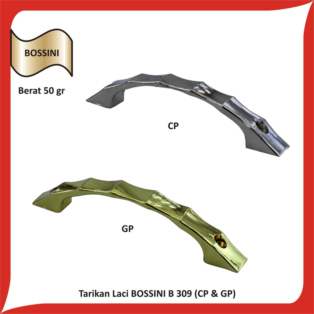 Tarikan Laci Lemari / Handle Laci / gagang Pintu Lemari BOSSINI 309 Bagus Berkualitas dan Murah