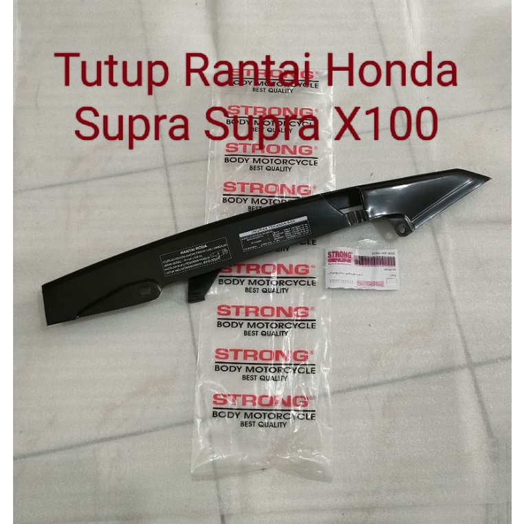 Tutup Rantai Honda Supra 100 X XX V Merk STRONG
