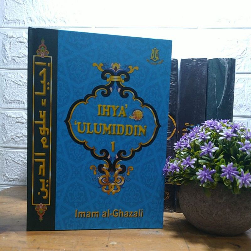 ihya Ulumiddin / Ulumuddin terjemah bahasa Indonesia lengkap 1 -9 jilid