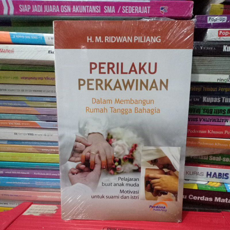 BUKU PERILAKU PERKAWINAN DALAM MEMBANGUN RUMAH TANGGA BAHAGIA