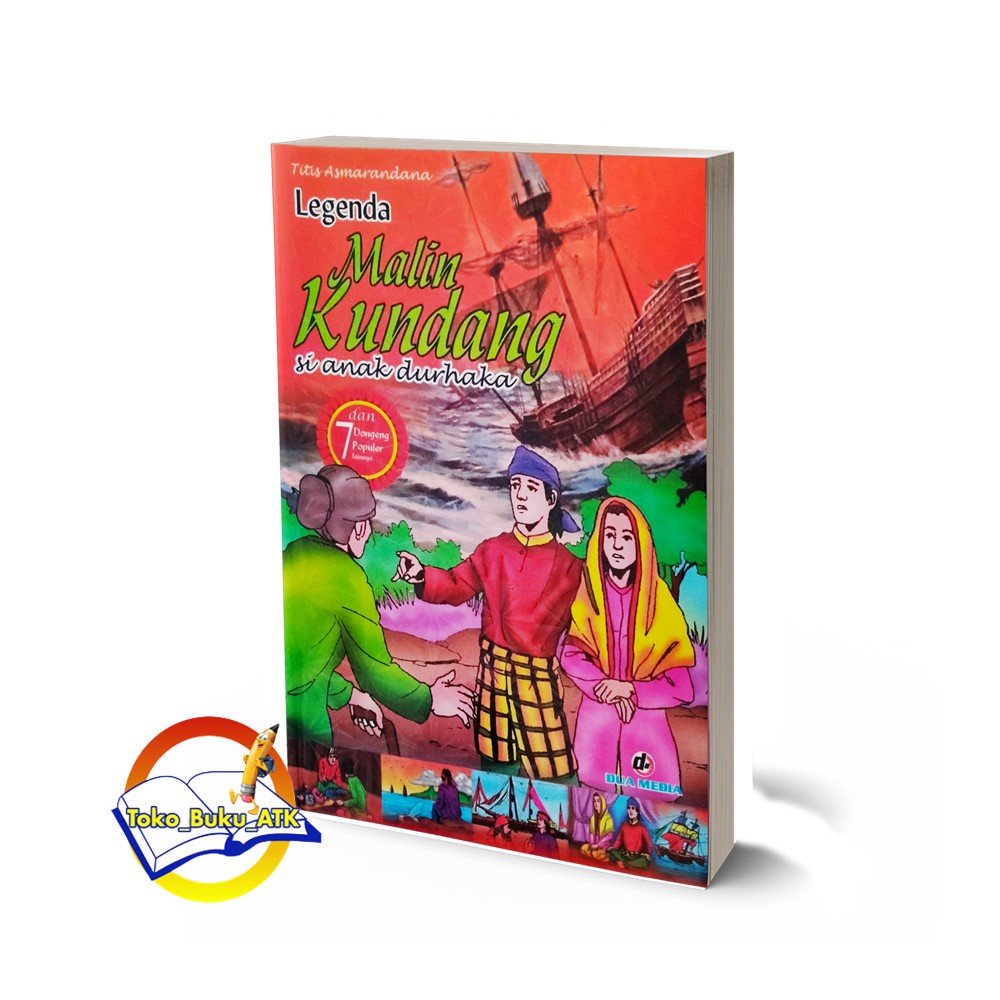 

BUKU CERITA LEGENDA MALIN KUNDANG