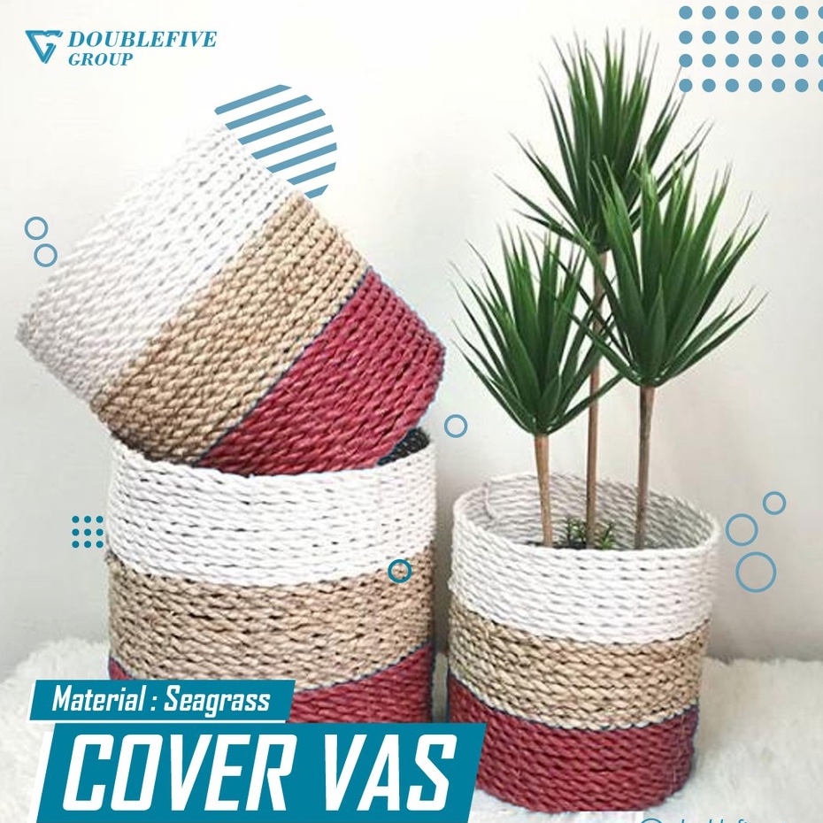 Cover Pot Anyaman isi 3. Seagrass Basket, Hiasan Keranjang Anyam