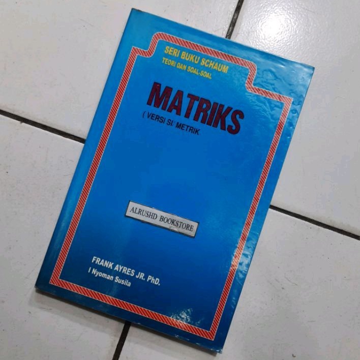 Buku [ORI 100%] Kumpulan Buku Seri Schaum, Matriks, Analisis Vektor, Persamaan Diferensiasial, Kalku