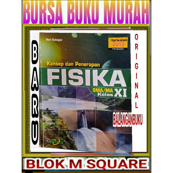 Buku Fisika Kelas XI / 11 SMA/MA Kelompok Peminatan MIPA - Kurikulum 2013 Bailmu