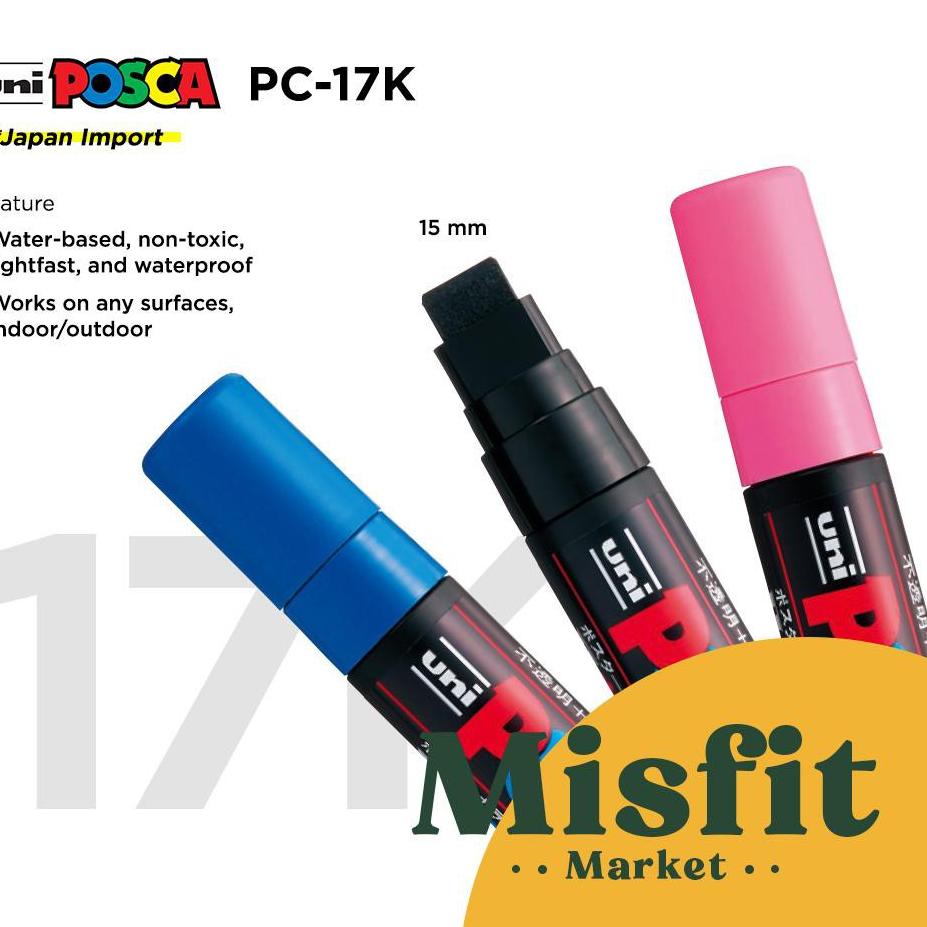 

LANGSUNG KIRIM.. POSCA PC-17K Extra Broad Tip 15mm Paint Marker