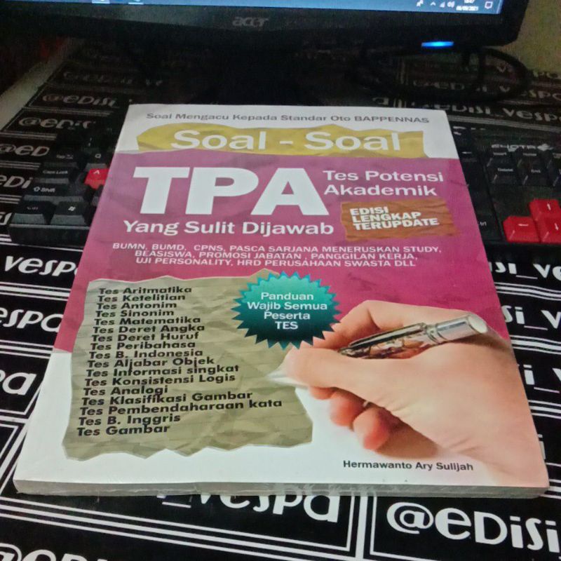 

BUKU SOAL - SOAL TPA TES POTENSI AKADEMIK YANG SULIT DI JAWAB EDISI LENGKAP TERUPDATE