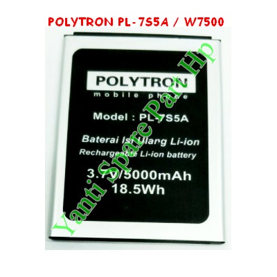 Baterai Polytron W7500 PL7S5A Original New