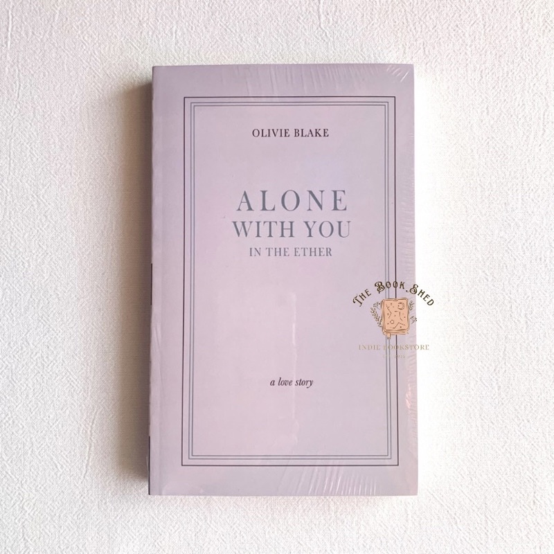 Alone With You in the Ether (Indie Cover) by Olivie Blake