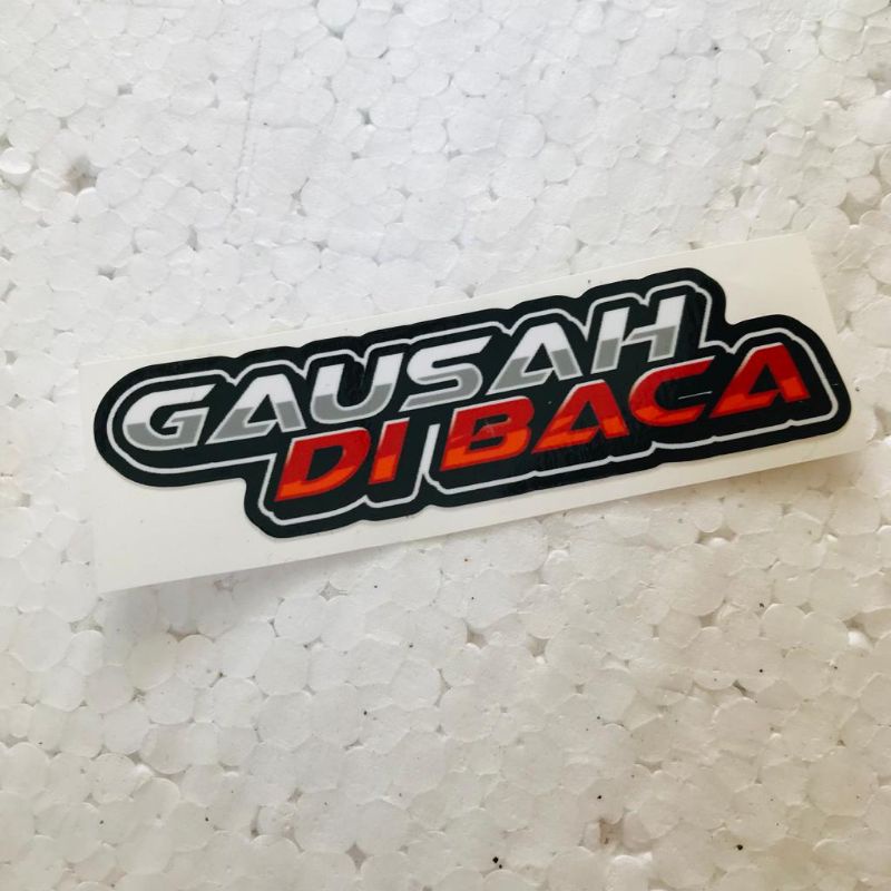 

Sticker Gausah Di baca laminasi glosy anti air