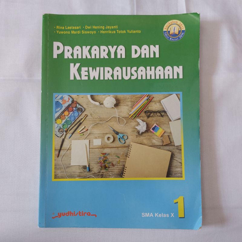 

Prakarya dan Kewirausahaan untuk SMA Kelas X / Kelas 10