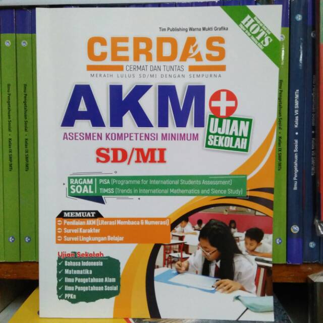 BUKU CERDAS AKM + UJIAN SEKOLAH SD/MI PT. WARNA MUKTI GRAFIKA