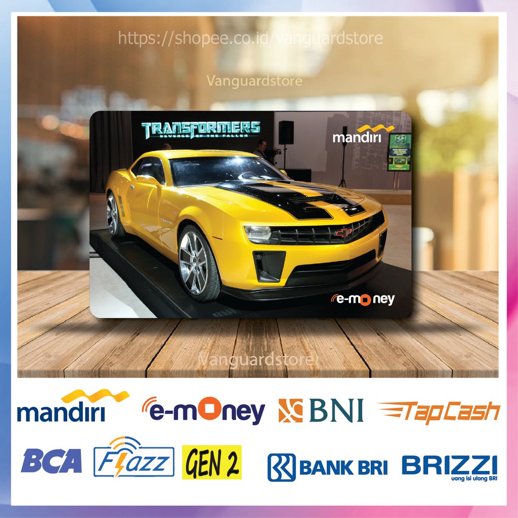 KARTU E MONEY E TOLL MOBIL TRANSFORMERS MOVIE 13 EMONEY MANDIRI FLAZZ BCA BNI TAPCASH BRIZZI BRI