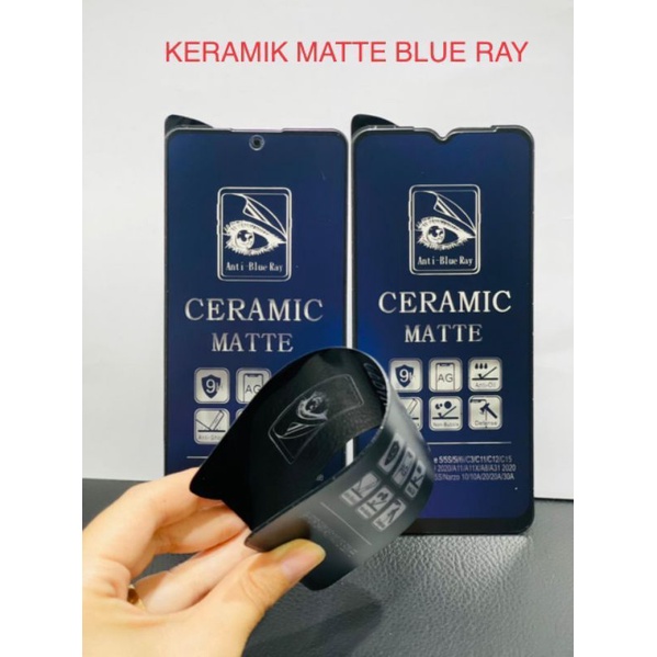 NEW TEMPERED GLASS CERAMIC OPPO REALME 5PRO 7i C17 C25/C25S C15 C11 C12 C20 C21 C21Y C3 5 5i MATTE ANTI BLUE - A/B