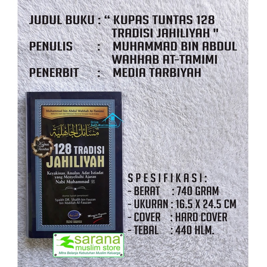 BUKU KUPAS TUNTAS 128 TRADISI JAHILIYAH