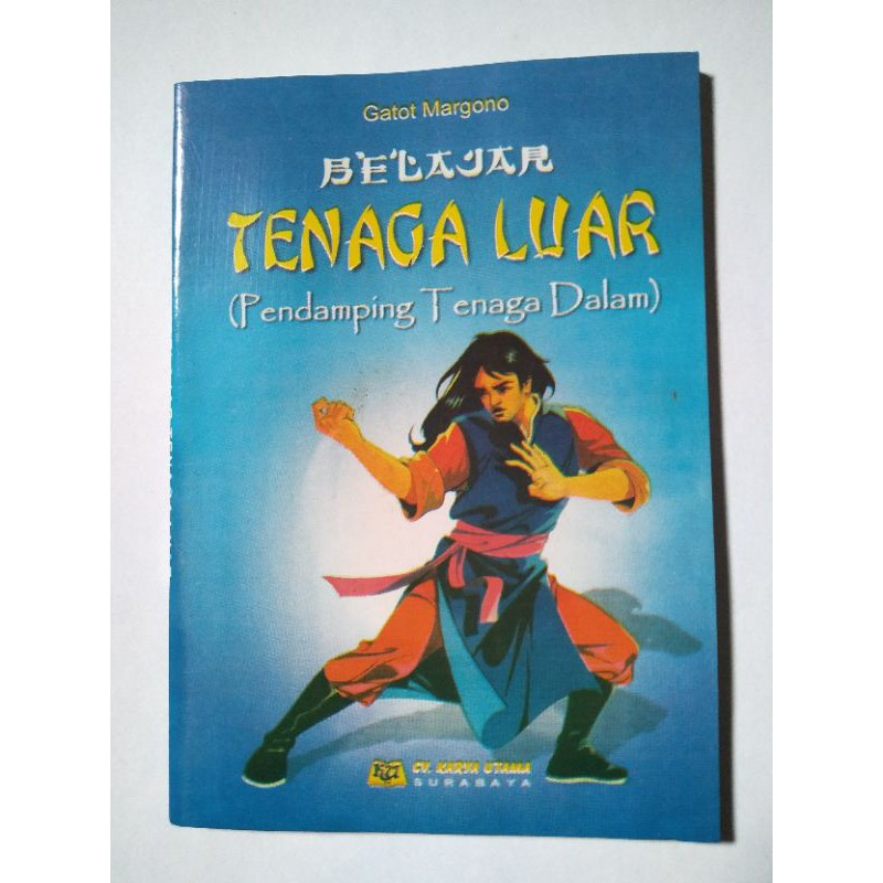 Buku Panduan Ilmu Pencak Silat / Kungfu / Bela Diri