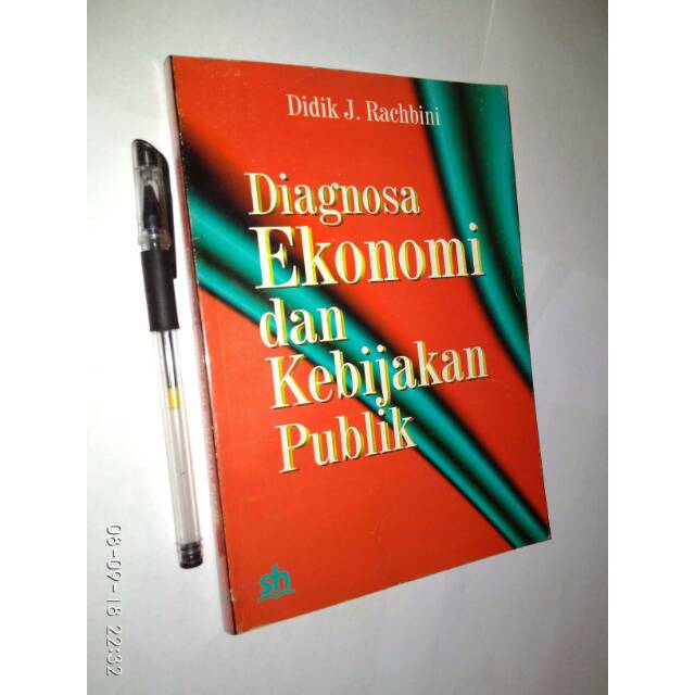 (Original) - Diagnosa Ekonomi dan Kebijakan Publik - Didik J. Rachbini