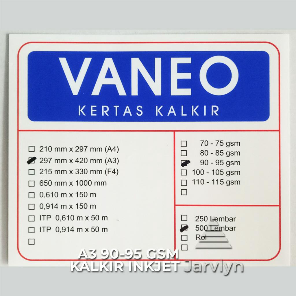 JARVLYN - KERTAS KALKIR INKJET A3 90/95 GSM ECERAN MERK VANEO KHUSUS PRINTER TINTA TRACING PAPER GAMBAR ARSITEK JIPLAK TRANSPARAN FILM SABLON STENCIL CRAFTPAPER ARTPAPER AMPLOP UNDANGAN