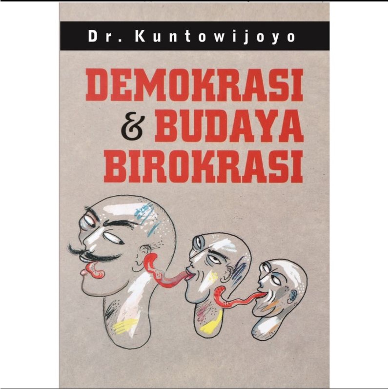 Demokrasi dan Budaya Birokrasi