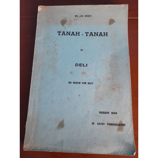 Saduran Buku Sejarah & Pertanian TANAH DI DELI (Bekas Original & Segel)