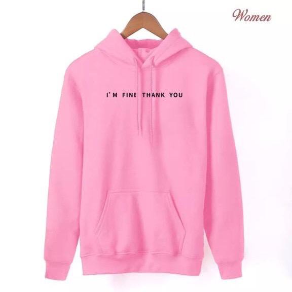 (BISA COD) sweater pria/wanita/ hoodie wanita im fine thank you (unisex)-1