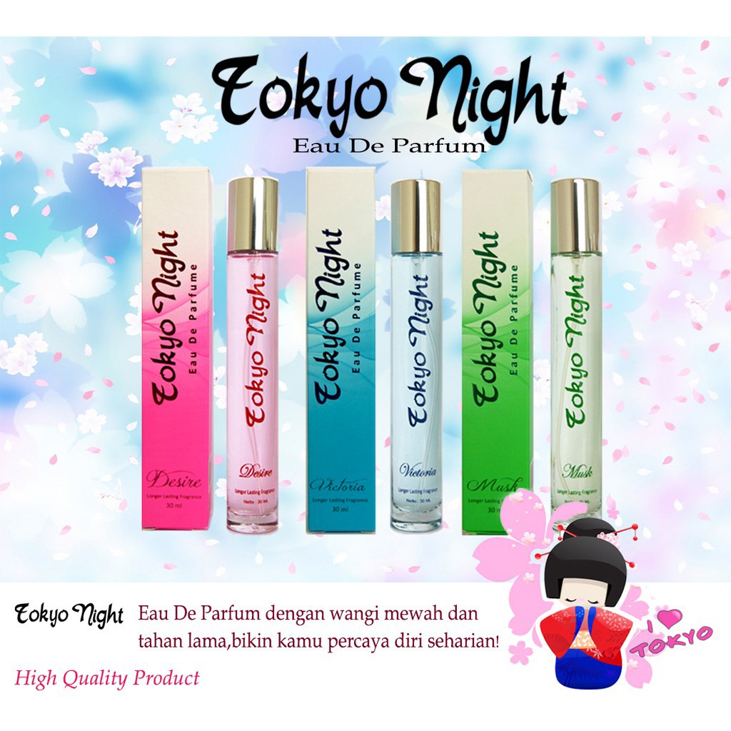 TOKYO NIGHT EAU DE PARFUM / MINYAK WANGI WANITA 30 ML