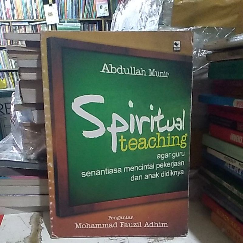 Spiritual Teaching agar guru senantiasa mencintai pekerjaan dan anak didiknya