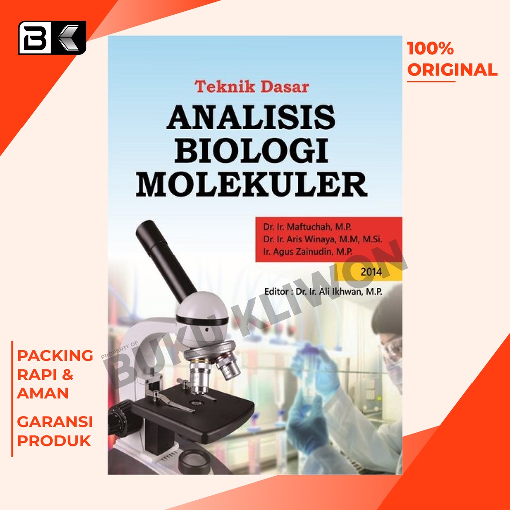 Biologi Molekuler Teknik Dasar Analisis Biologi Molekuler MAFTUCHAH Buku ORIGINAL Buku Biologi