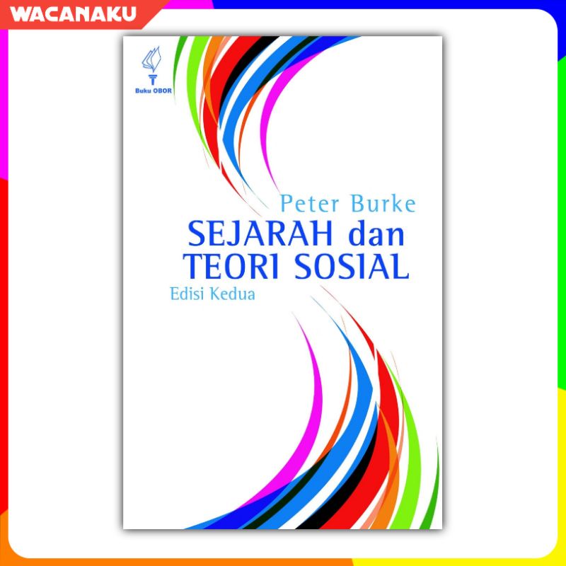 Jual SEJARAH DAN TEORI SOSIAL Peter Burke | Shopee Indonesia