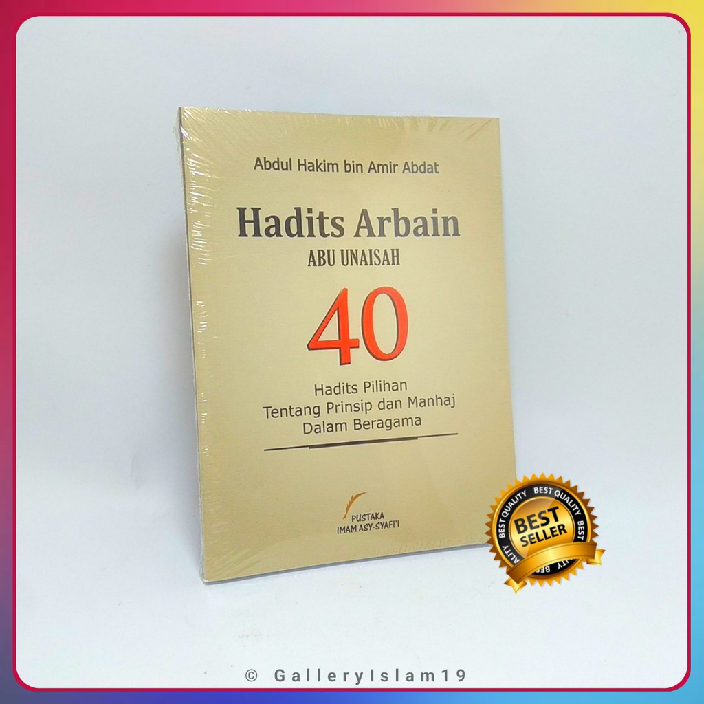 Hadits Arbain Abu Unaisah  40 Hadis Arbain Abu Unaisah  Termurah & Terbaru