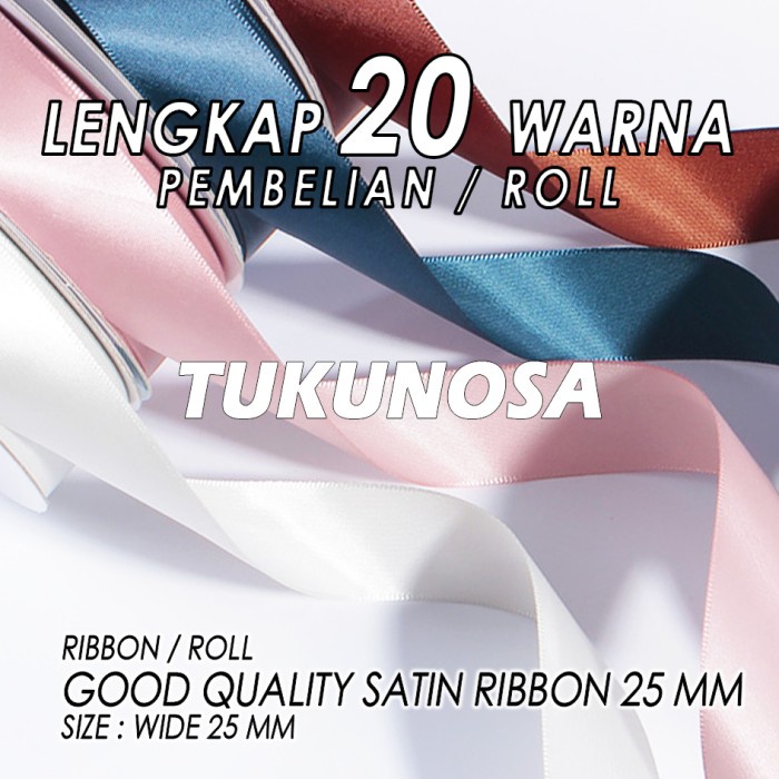 

PERROLL GOOD QUALITY SATIN RIBBON 25 MM PITA KADO PREMIUM 2.5 CM PITA SATIN 2,5 CM SOUVENIR SUVENIR HAMPERS ULANG TAHUN