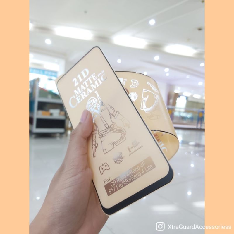 OPPO A76 RENO 4 4F 5 5F A54 A74 4G F7 A3S A31 A12 A15 A15S A16 A35 A11K A7 F9 A5S A52 A92 A37 A83 RENO 2F A74 5G F11 PRO A57 A39 A58 5G A36 A94 A95 A96 A16E A16K A5 2020 A9 2020 A57 4G A53 A17 A77S A17K A78 5G A1 PRO MATTE CERAMIC ANTI GORES ANTI MINYAK