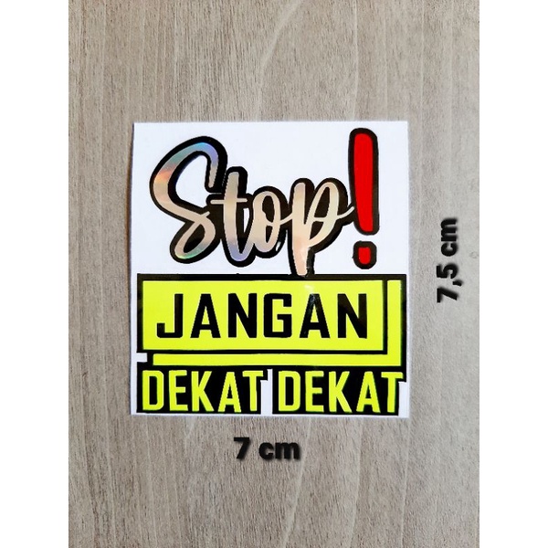 

STIKER CUTTING TUMPUK STOP JANGAN DEKAT DEKAT DAN SWEET HEART