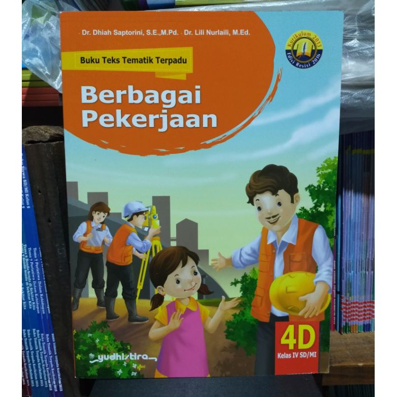 Tematik 4D Yudhistira SD Kelas 4 Tema 4 Kurtilas Revisi