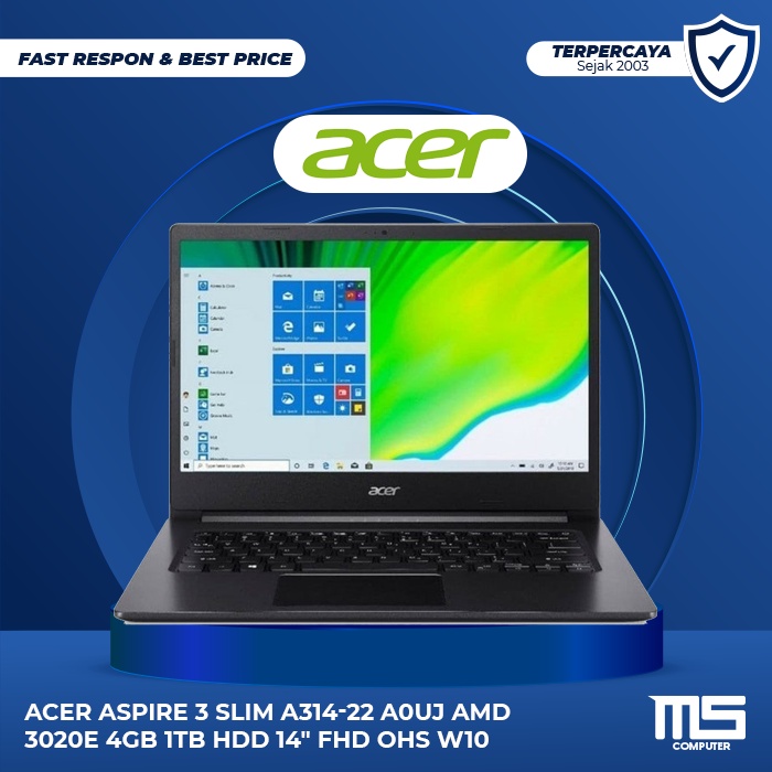 ACER ASPIRE 3 SLIM A314-22 A0UJ AMD 3020E 4GB 1TB HDD 14" FHD OHS W10