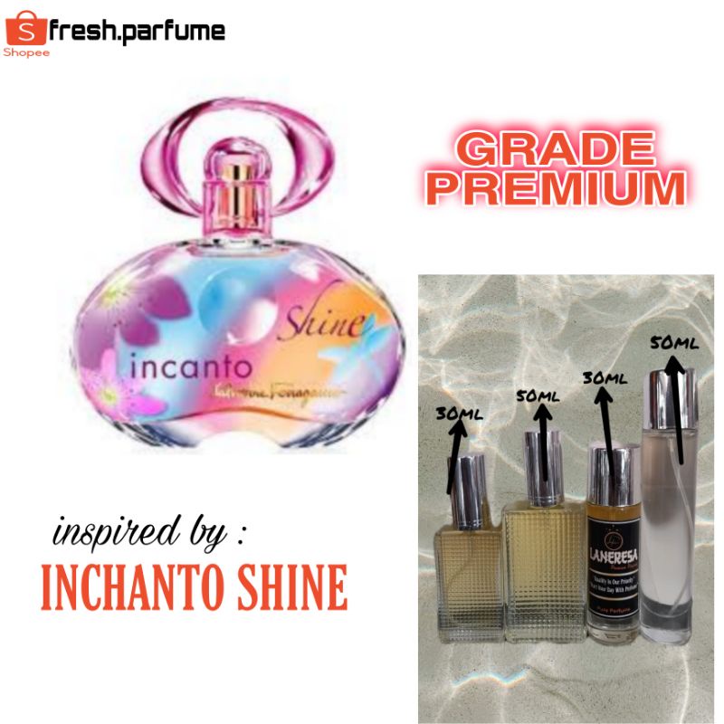 Inchanto Shine-Parfume wanita tahan lama (BISA COD)