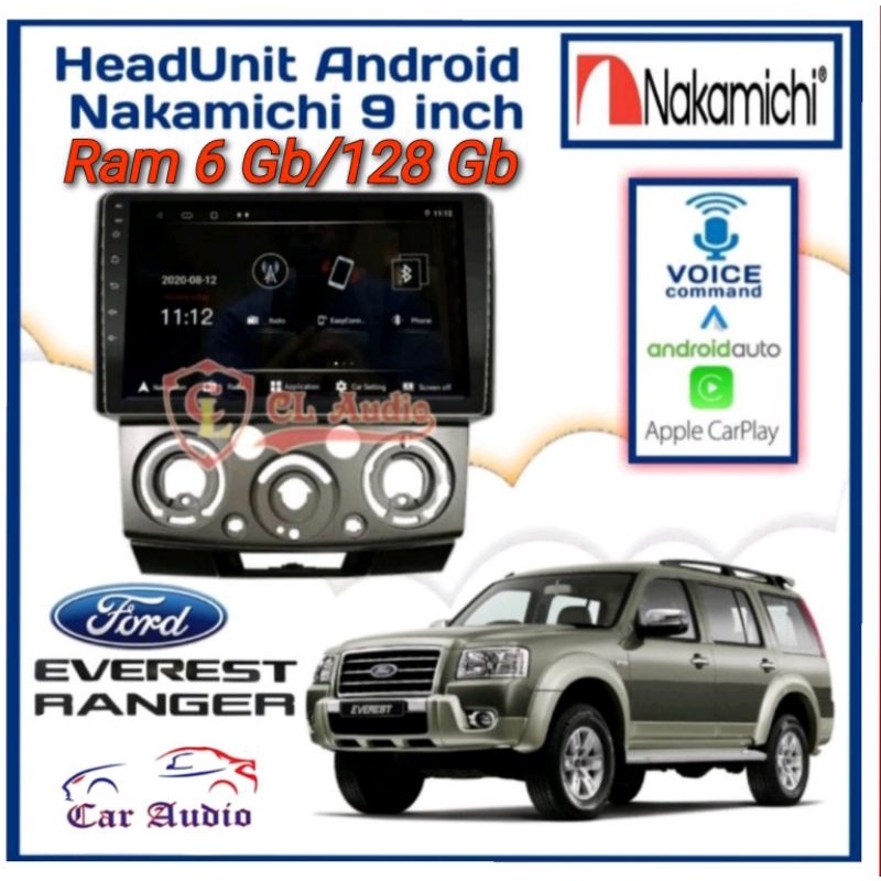 Head Unit Android FORD EVEREST FORD RANGER Ram 6Gb/128Gb NAKAMICHI ELITE PRO