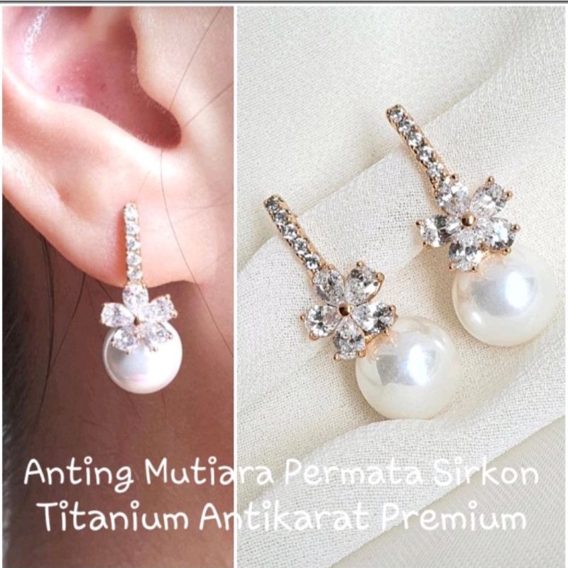 Anting Gantung Mutiara Bunga Permata Sirkon Tanam Halus Titanium Antikarat