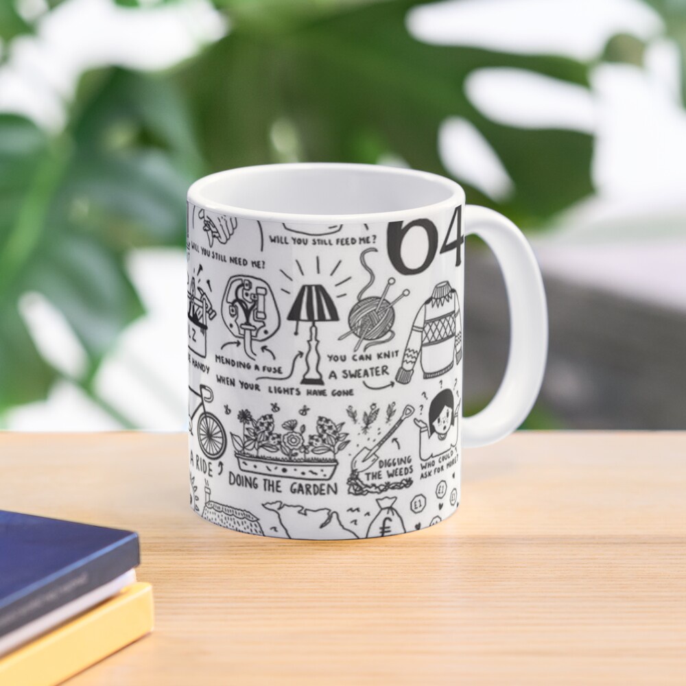 Mug When I’m Sixty Four