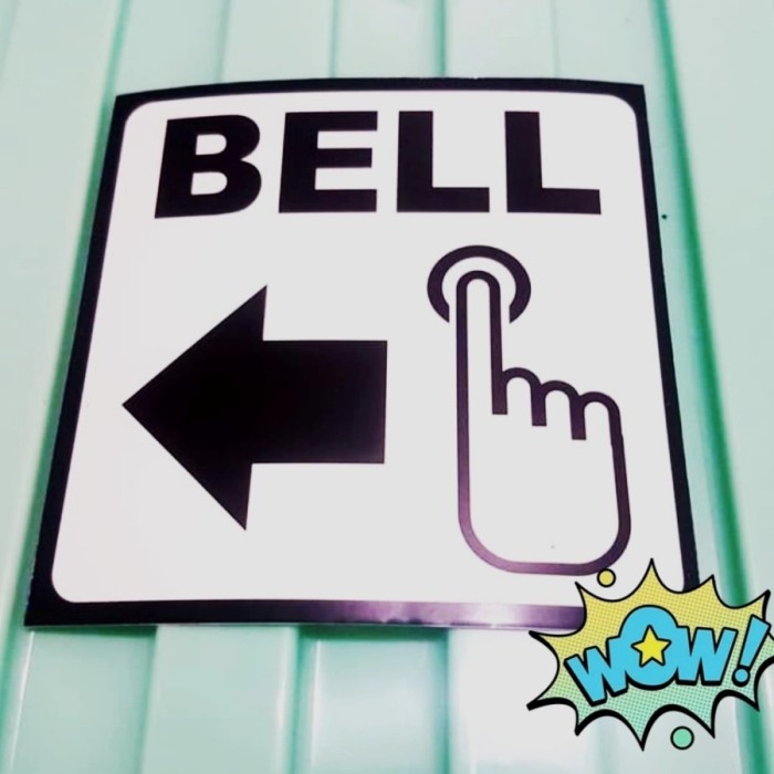 

SIGN STICKER BELL Uk 10x10 cm K3 Rambu Bell - 10x10 cm - 10x10cm Keren