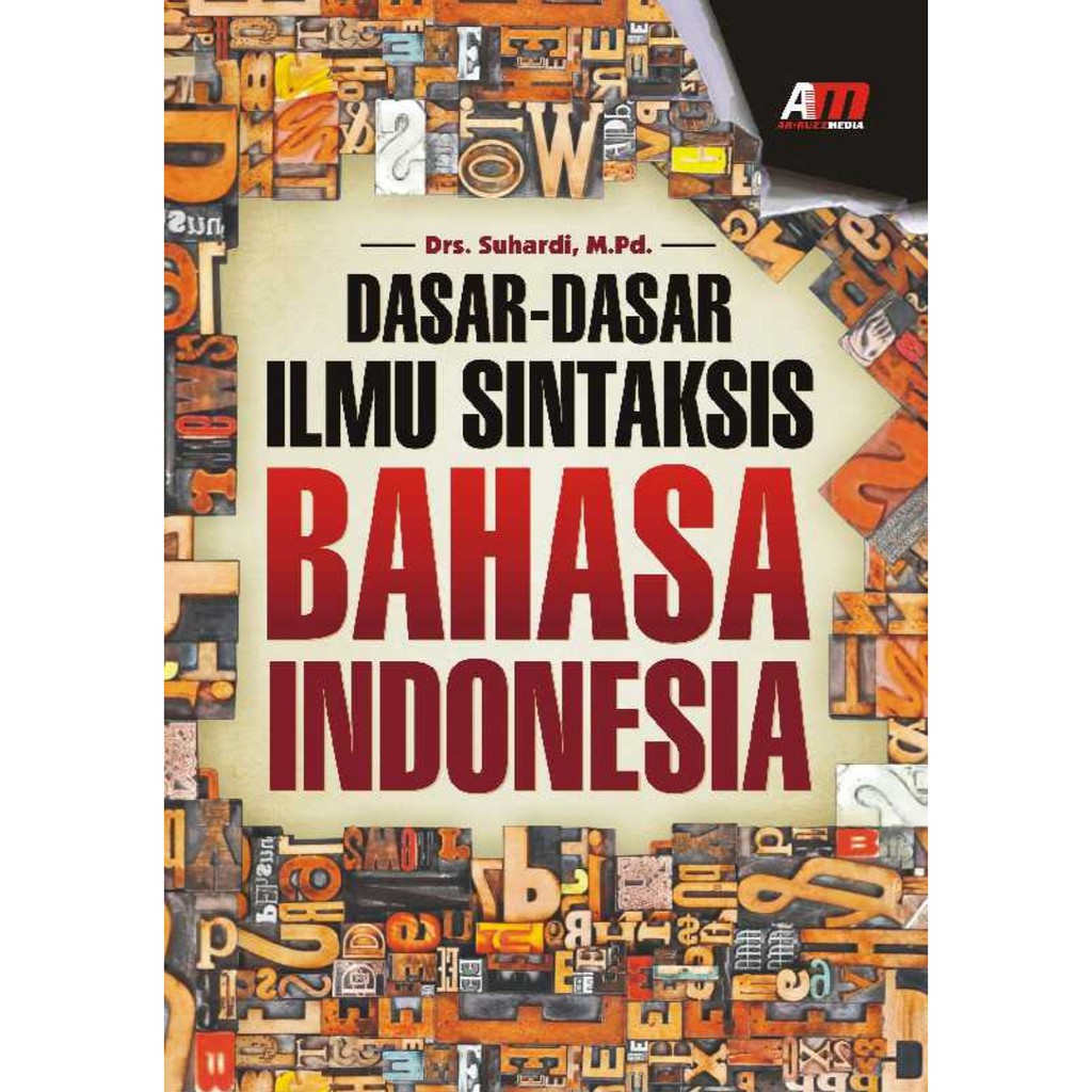 

DASAR DASAR ILMU SINTAKSIS BAHASA INDONESIA **BUKU**