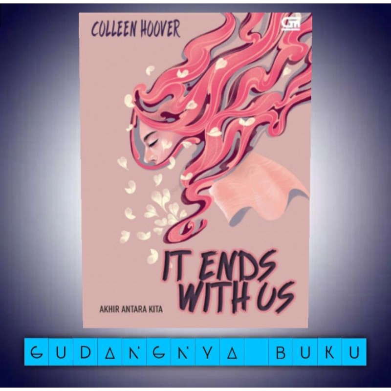 Buku best seller it ends with us (akhir antara kita)