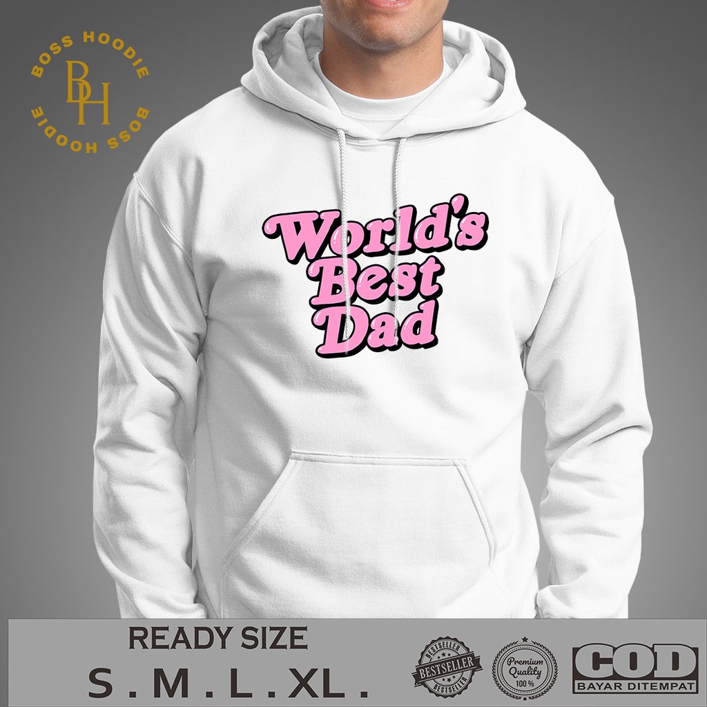 JAKET HOODIE Worlds' Best Dad | HOODIE PRIA | JAKET PRIA | HOODIE KEREN