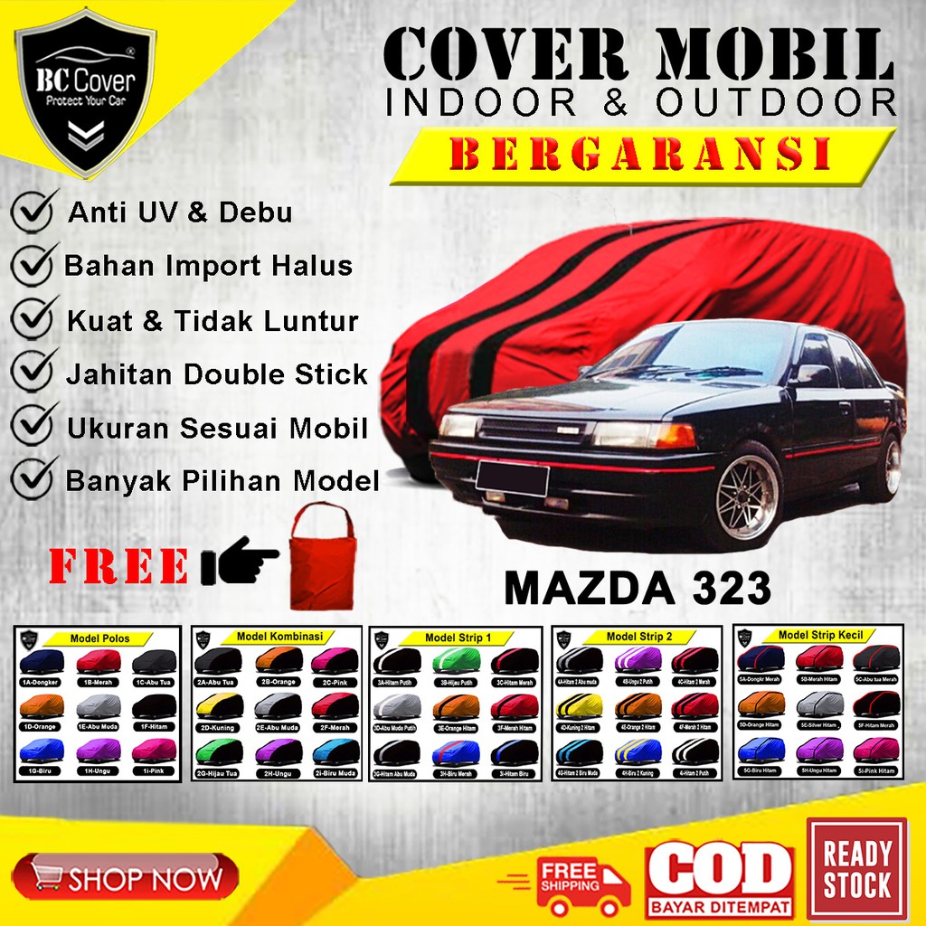 Body Cover Mobil Sedan Mazda 323, Sarung Mobil Mazda 323, Selimut Jas Pelindung Penutup Outdoor