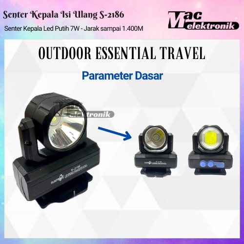 Senter Kepala LED Putih Super Terang 7W Senter Kepala Sunpro S-2186 Headlamp Cas Led Super Terang Tahan Lampu Emergency Travel Hunting Rechargeable Original