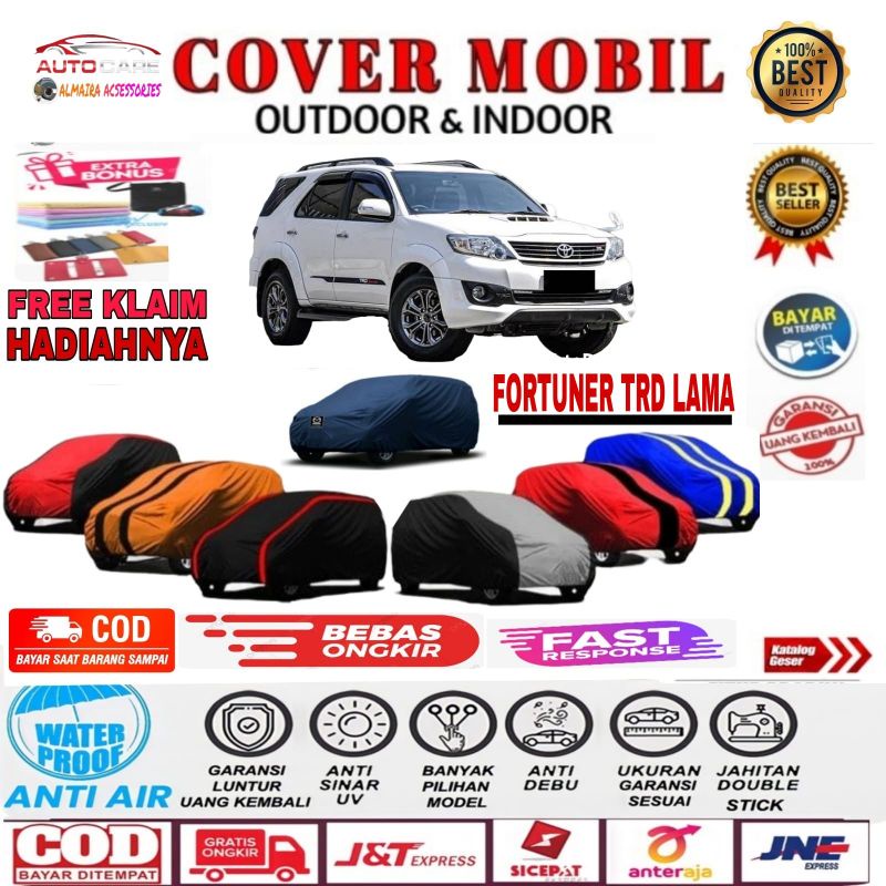 Cover Body Mobil Fortuner Lama 2015 Sarung Mobil TRD TOYOTA FORTUNER LAMA Selimut Mantel Penutup tutup Outdoor Anti air