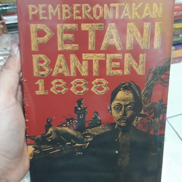 original pemberontakan petani banten 1888 cet 1