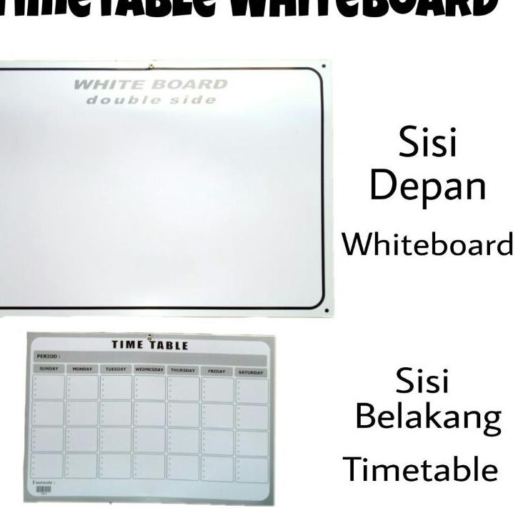 

[OQ896] TIME TABLE WHITE BOARD DUA SISI 70 x 50 cm 710UKKN
